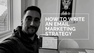 how to write an email marketing strategy